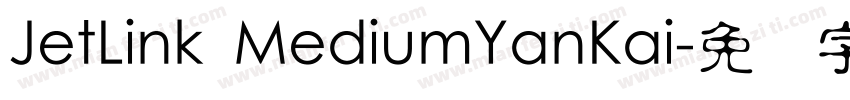 JetLink MediumYanKai字体转换